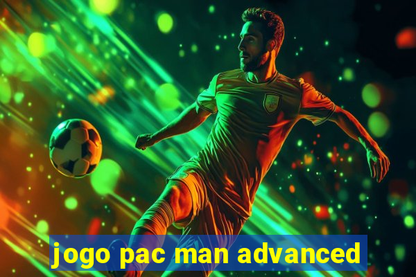 jogo pac man advanced